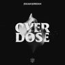 OVERDOSE - Extended Mix