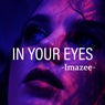 In Your Eyes
