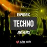 Euphoric Techno Anthems, Vol. 4