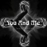 You And Me Remix