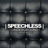 Speechless Underground, Vol.11
