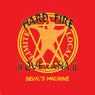 Devil's Machine: Hard Fire ??Que Cana!!