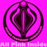 All Pink Inside