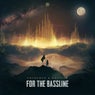 For The Bassline - Extended Mix
