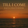 Till I come Rework
