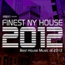 Finest NY House 2012