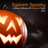 System Spooky 2012 - A Groovy Collection Of Halloween Treats