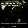 Dark Voice Remixes