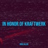 In Honor of Kraftwerk