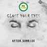 Close Your Eyes