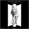 Rhythm Machine (Extended Mix)
