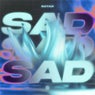 Sad (Extended Mix)
