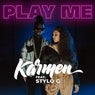 Play Me (feat. Stylo G)