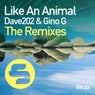 Like an Animal - The Remixes