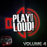 Play It Loud Volume 4