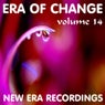 Era Of Change Volume 14