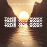 Take You Away (Extended Mix)
