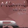 We Love Miami 2019