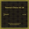 Yesenias Choice, Vol. 90