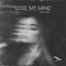 Lose My Mind