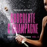 Chocolate & Champagne (Deep-House Grooves), Vol. 2