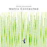 Matrix Connected