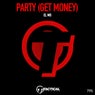 Party (Get Money) 