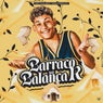 Barraco Vai Balançar