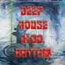 Deep House AlgoRhythm