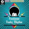 Fandango / Funky Rhytm