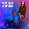 Your Body