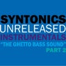Unreleased Instrumentals - The Ghetto Sound Part 2