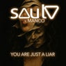 You Are Just a Liar
