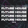 Future House 2021, Vol.2