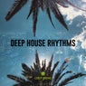 Deep House Rhythms