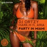Party In Miami (2013 Edition) (Part 1)