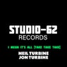 I Mean It's All (Take Take Take) (feat. Jon Turbine)