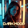 Dark Mood