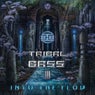 TRIBAL BASS III - Into The Flow