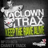 Charity Track: Keep The Rave Alive
