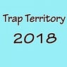 Trap Territory 2018