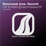 Fall To Nothing / Hard Pressed EP