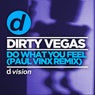 Do What You Feel (Paul Vinx Remix)