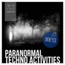 Paranormal Techno Activities - TWENTYSIX