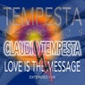 LOVE IS THE MESSAGE