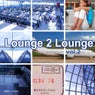 Lounge 2 Lounge Volume 2