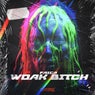 Woak Bitch (Original Mix)