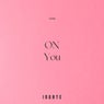 On You