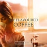 My Flavoured Coffee, Vol. 2 (Finest In Electronic Chill Out)