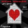 Real House